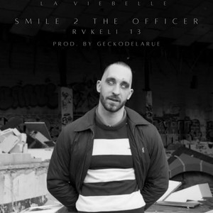 Smile 2 The Officer (Explicit)