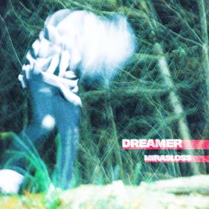 DREAMER (Explicit)