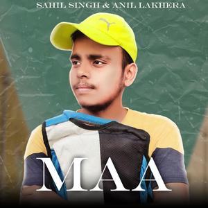 Maa(feat. Anil Lakhera)