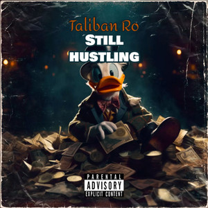 still hustling (Explicit)