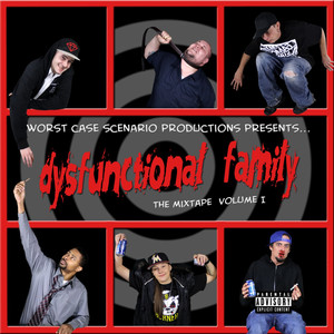 Dysfunctional Family, Volume 1 (Explicit)