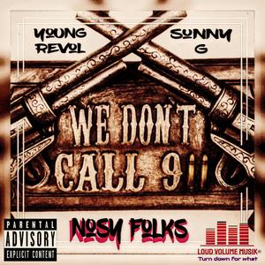Nosy Folks (feat. Sunny G) (Explicit)