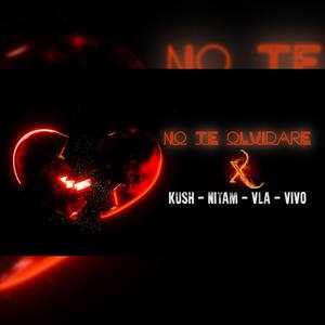 No te olvidare (Explicit)