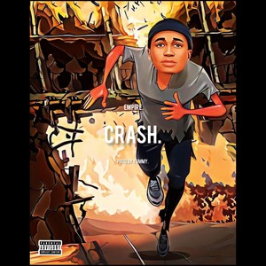 Crash. (Explicit)