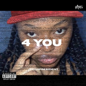 4 You (Explicit)