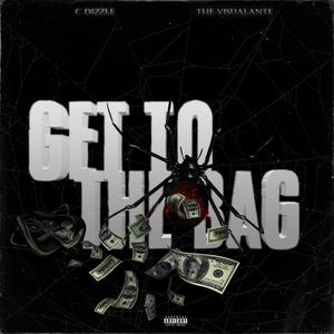 Get To The Bag (feat. Visualantes) (Explicit)
