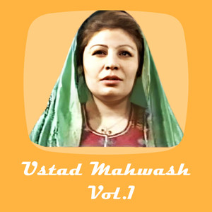 Ustad Mahwash, Vol.1