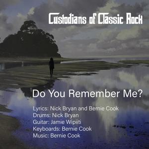 Do You Remember Me?(feat. Bernie Cook, Nick Bryan & Jamie Wipiiti)