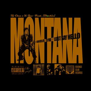 Montana (feat. Blxckie) (Explicit)