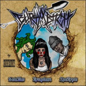 Bury A ***** (feat. Sista Mas & Kreayshawn) [Explicit]