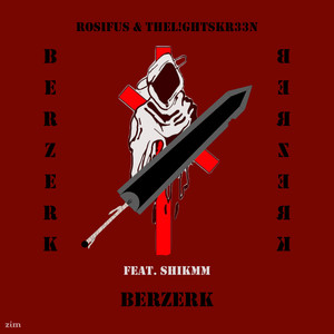 Berzerk (Deluxe) [Explicit]