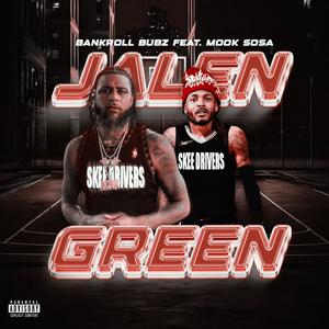 Jalen Green (feat. Mook Sosa) (Explicit)