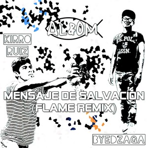 Mensaje de Salvación (Remix)