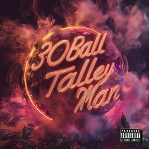 30 Ball (Explicit)