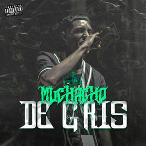 Muchacho de Gris (Explicit)
