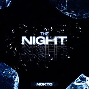 The Night (Explicit)