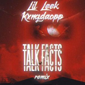 Talk Facts (feat. KxngDaOpp) [Explicit]