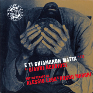 E ti chiamaron matta di Gianni Nebbiosi (1972)