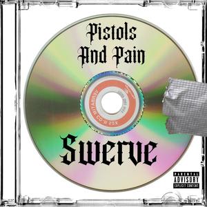 Pistols and Pain (Explicit)