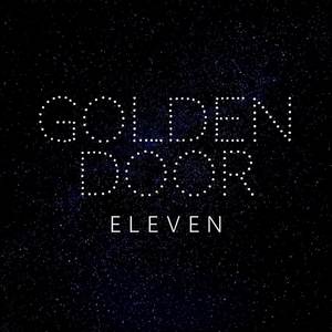 Golden Door Eleven