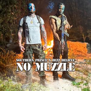 No Muzzle 2.0 (feat. Bezz Believe) (Explicit)