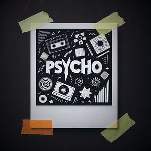 Psycho