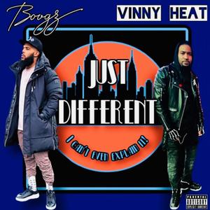 Just Different (feat. Vinny Heat) [Explicit]