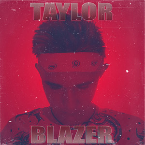 Blazer (Explicit)