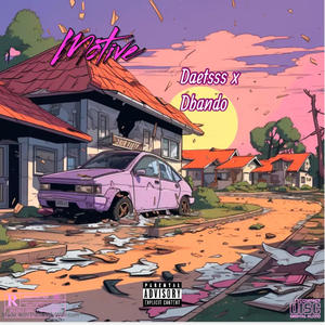 Motive (feat. D bando) (Explicit)