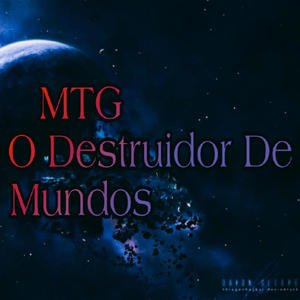 MTG EU SOU O DESTRUIDOR DE MUNDOS (DJ JV Du RB) (feat. mc lv da zo) [Explicit]