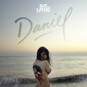 Bat For Lashes - Daniel