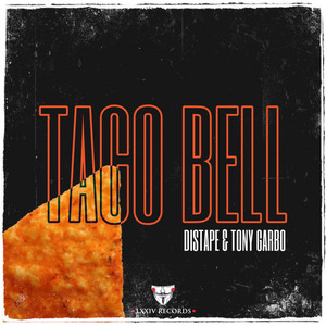 Taco Bell (Original Mix)
