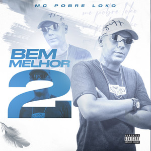 Bem Melhor 2 (Explicit)