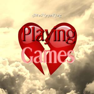 Playing Games (Explicit)