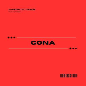 GONA (feat. Thunder) [Radio Edit]