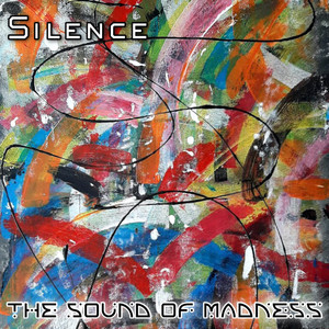 The Sound of Madness