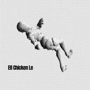 Efi Chicken Le