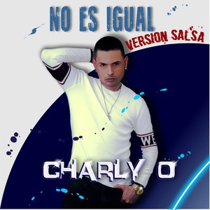 No Es Igual (Version Salsa) (2023 Remastered Version)