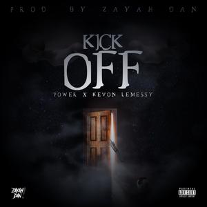 Kick Off (feat. Kevon Lemessy) [Explicit]