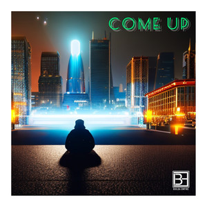 Come Up (Explicit)