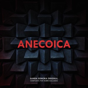 Anecoica (Banda Sonora Original)