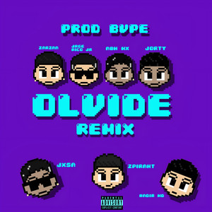 Olvide (Remix) [Explicit]