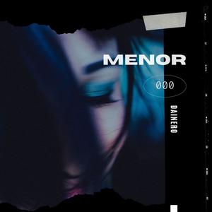 Menor (Explicit)