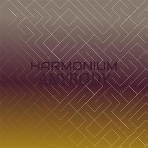 Harmonium Anybody