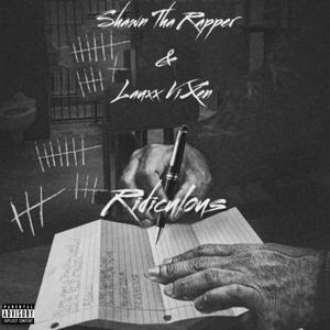 Ridiculous (feat. Lauxx Vixen) (Explicit)