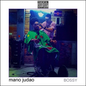 Bossy (Explicit)