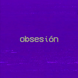 o b s e s i o n (slowed +  reverb)