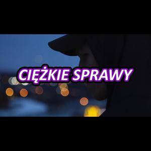 Ciężkie sprawy