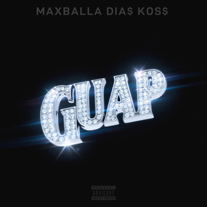 Guap (Explicit)