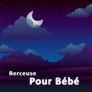 Berceuse Pour Bébé